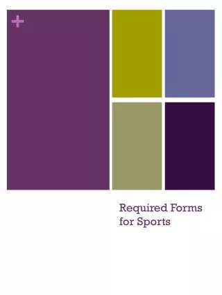 Required Forms for Sports