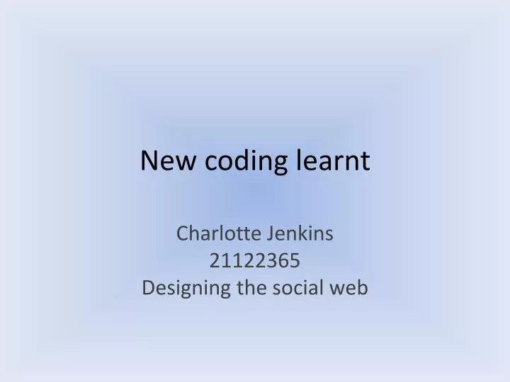 new coding learnt