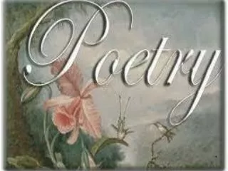 POETRY IS..... TAKE 5 MINUTES TO WRITE ABOUT YOUR FEELINGS TOWARDS POETRY