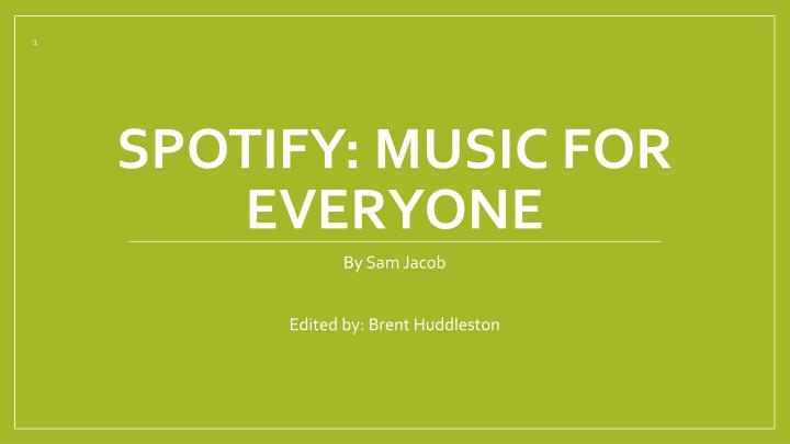 spotify music for everyone