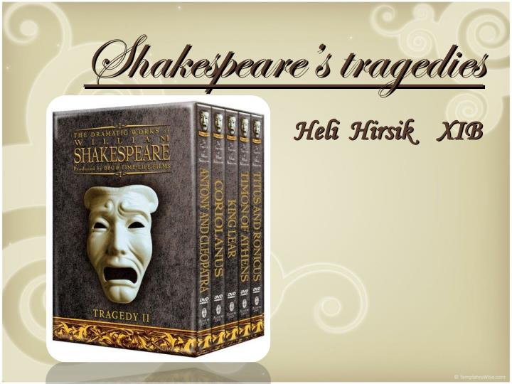 shakespeare s tragedies