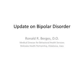 Update on Bipolar Disorder