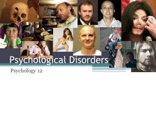 Psychological Disorders