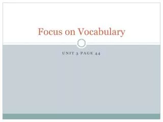 Focus on Vocabulary