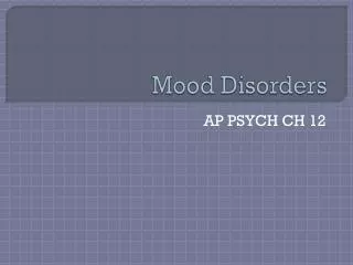 Mood Disorders