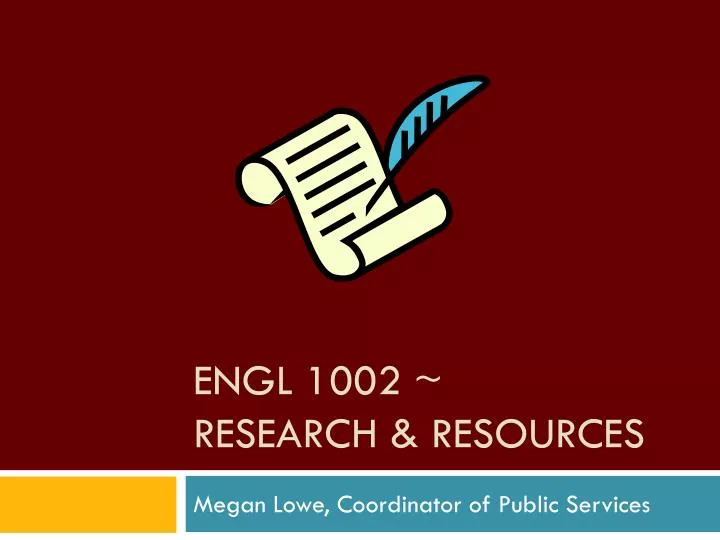 engl 1002 research resources