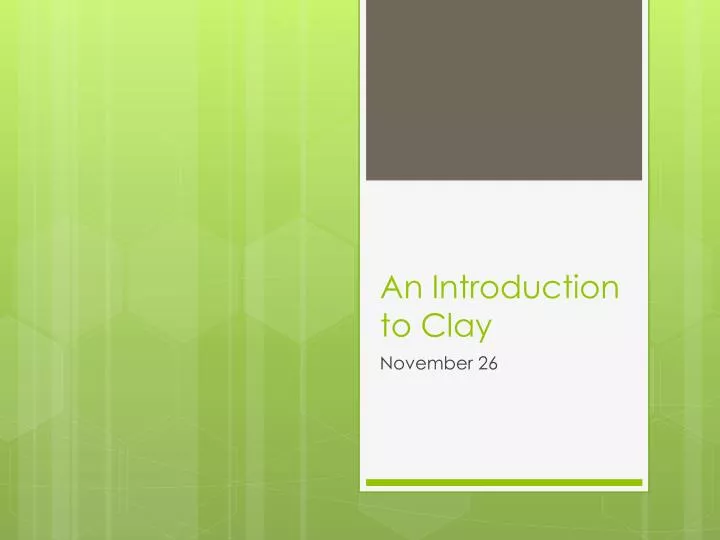 an introduction to clay