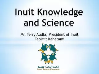 Inuit Knowledge and Science