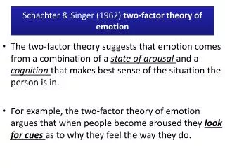 Schachter &amp; Singer (1962) two-factor theory of emotion