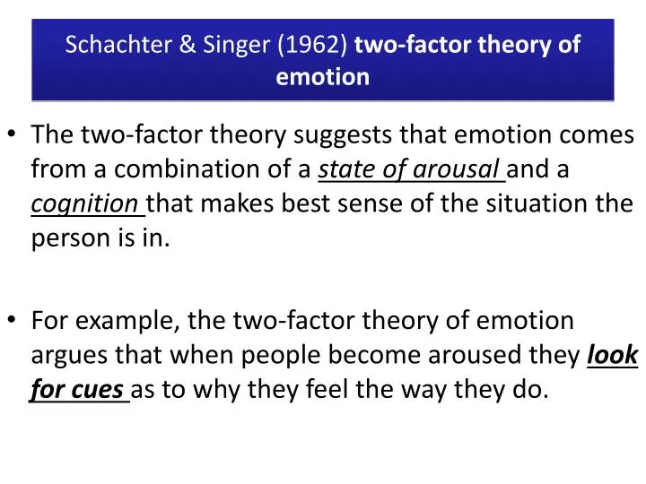 schachter singer 1962 two factor theory of emotion
