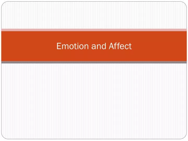 emotion and affect