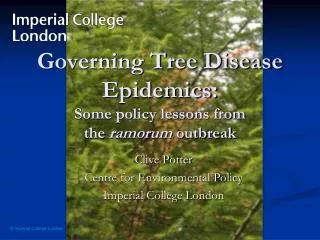 Governing Tree Disease Epidemics: Some policy lessons from the ramorum outbreak