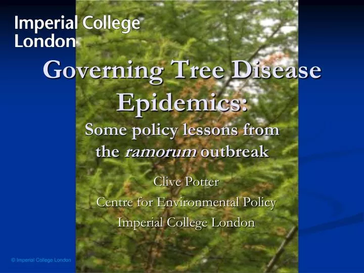 governing tree disease epidemics some policy lessons from the ramorum outbreak