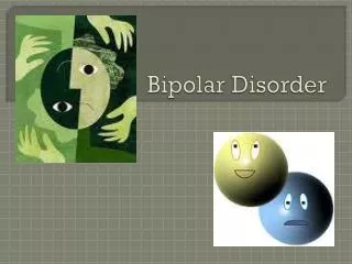 bipolar disorder