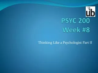 PSYC 200 Week #8