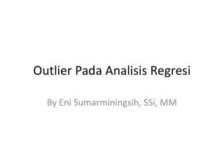 Outlier P ada Analisis Regresi