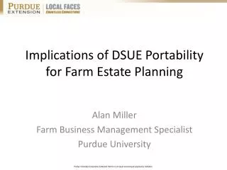 Implications of DSUE Portability for Farm Estate Planning