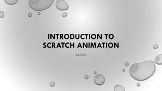 Introduction to scratch animation