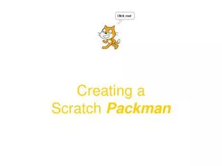 Creating a Scratch Packman