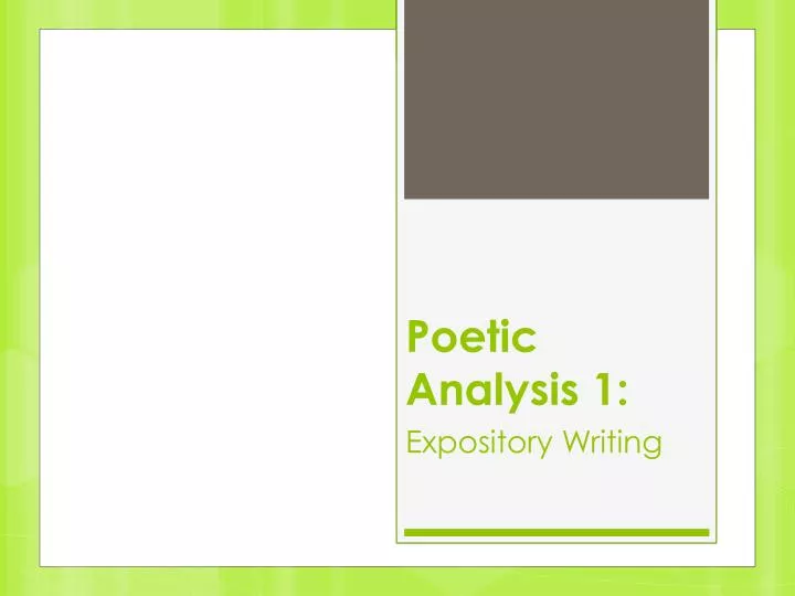 poetic analysis 1 expository writing