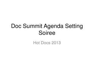 Doc Summit Agenda Setting Soiree