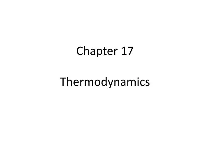 chapter 17 thermodynamics
