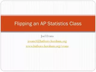 Flipping an AP Statistics Class