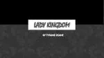 Lady kingdom - slide 1