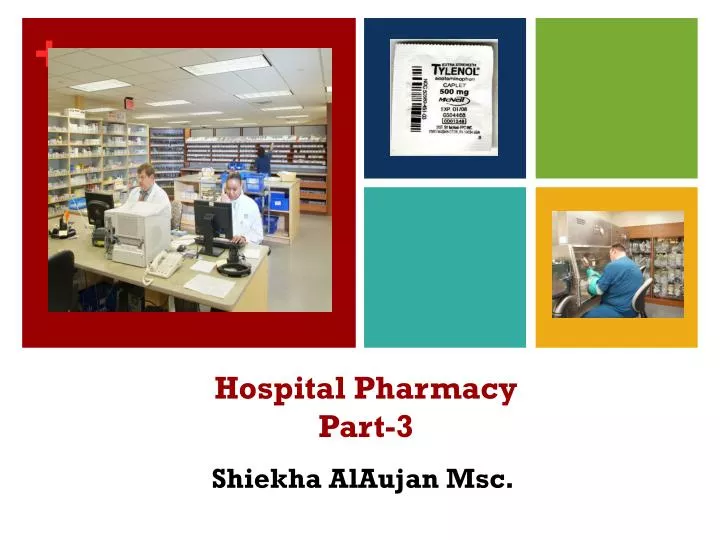 hospital pharmacy part 3