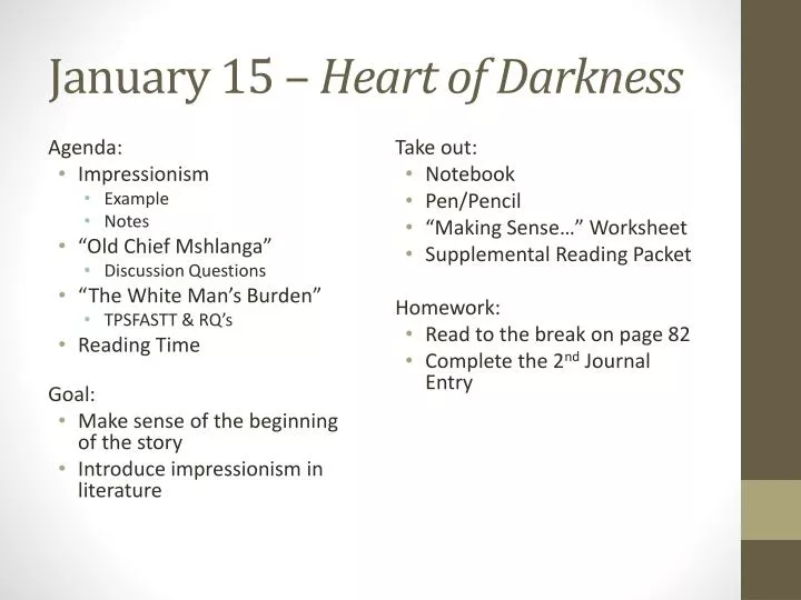 january 15 heart of darkness