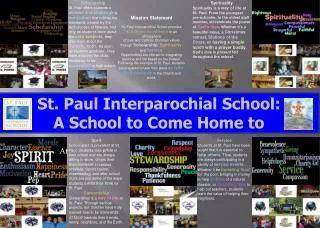 St. Paul Interparochial School: A School to Come Home to