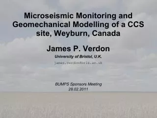 Microseismic Monitoring and Geomechanical Modelling of a CCS site, Weyburn, Canada