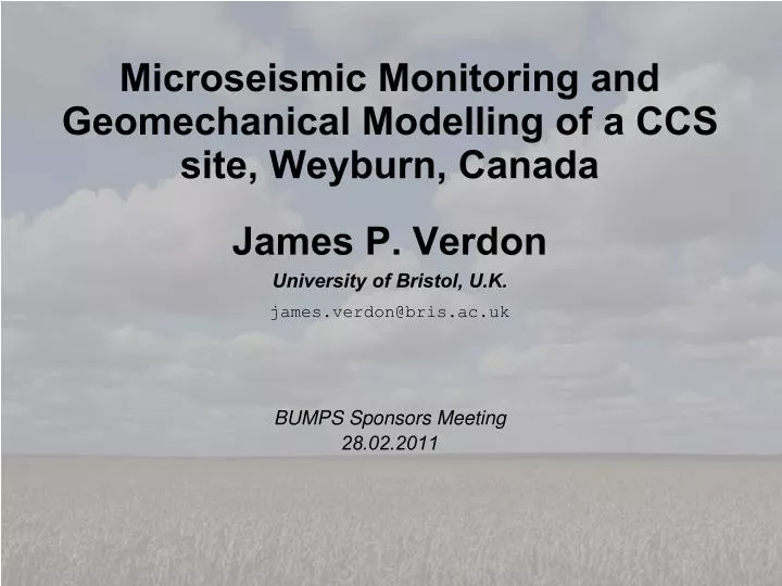 microseismic monitoring and geomechanical modelling of a ccs site weyburn canada