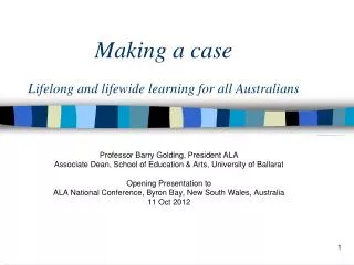 Making a case Lifelong and lifewide learning for all Australians