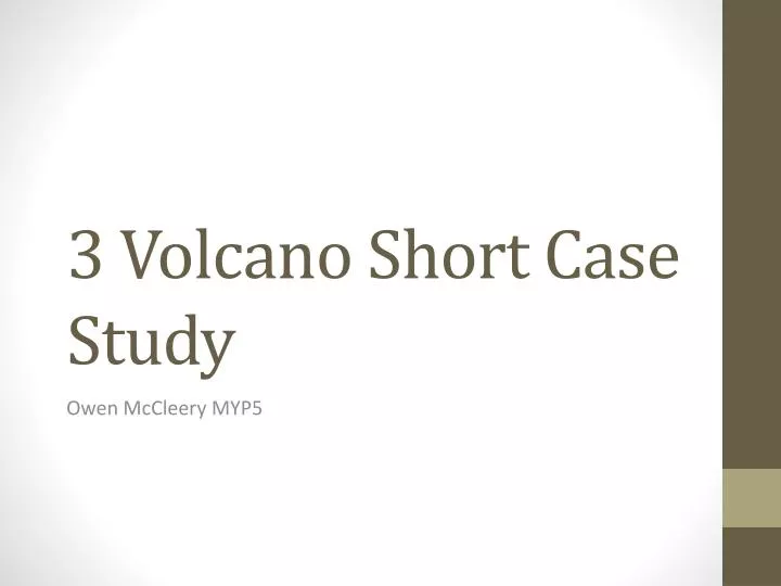 3 volcano short case study