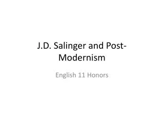 J.D. Salinger and Post-Modernism