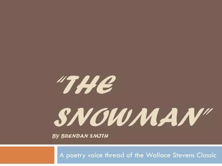 the snowman by brendan smith