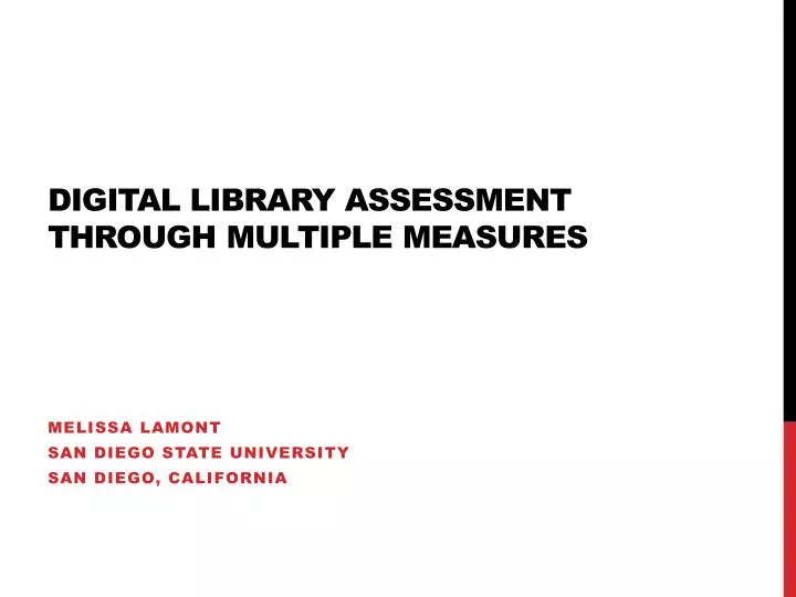 digital library assessment through multiple measures