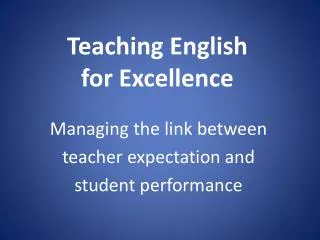 Teaching English for Excellence