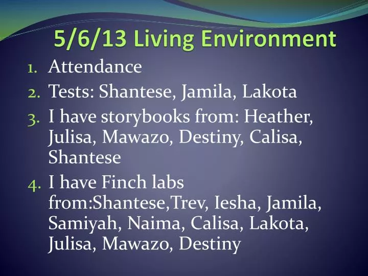 5 6 13 living environment
