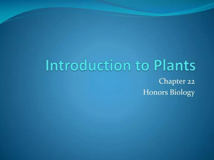 introduction to plants