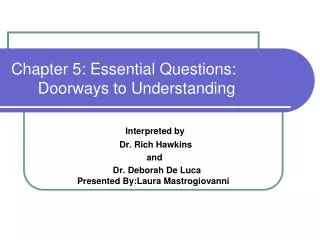 Chapter 5: Essential Questions: Doorways to Understanding