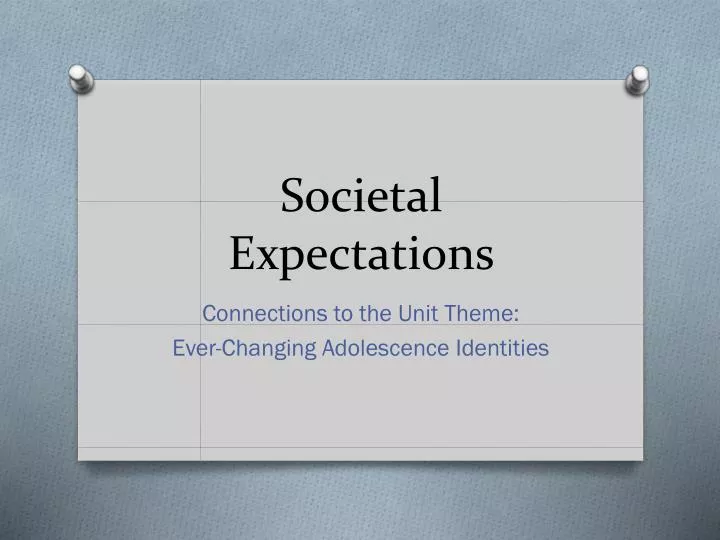 societal expectations