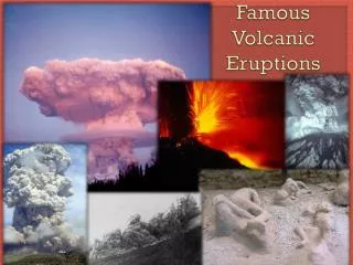 Famous Volcanic Eruptions