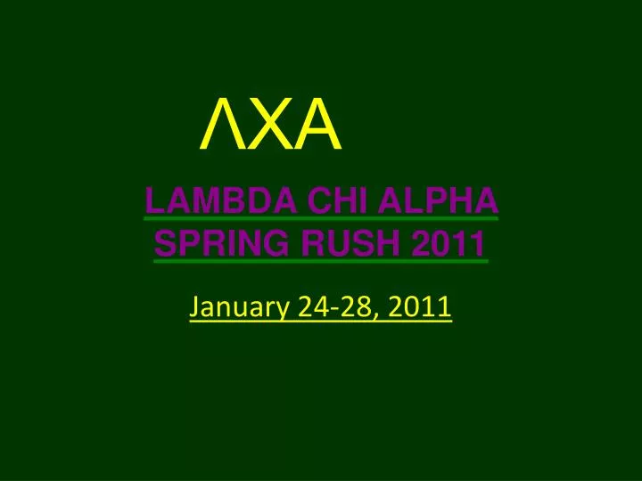 lambda chi alpha spring rush 2011