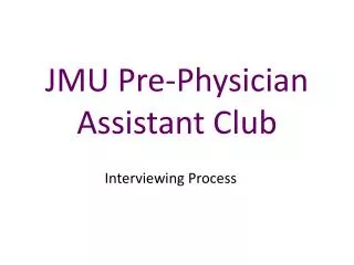 JMU Pre-Physician Assistant Club