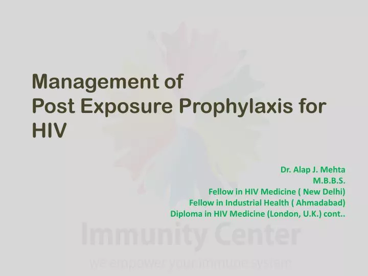 management of post exposure prophylaxis for hiv