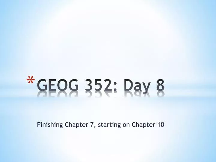 geog 352 day 8