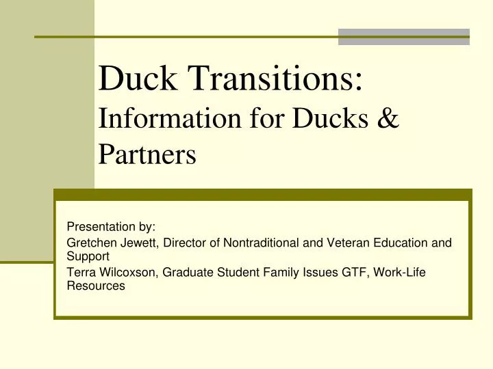 duck transitions information for ducks partners