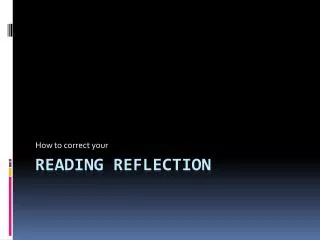 Reading Reflection